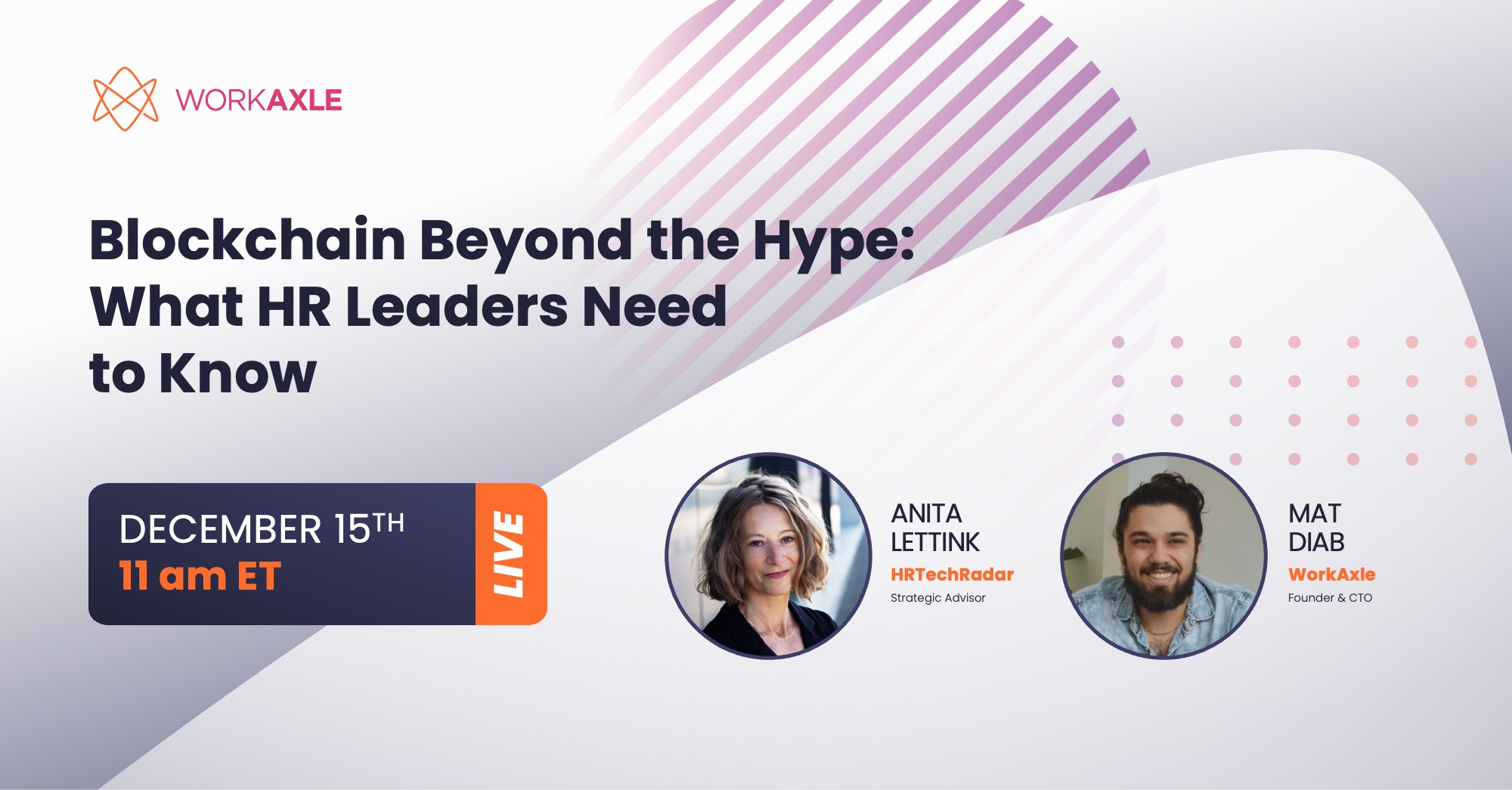 WorkAxle Live | Blockchain Beyond the Hype: What HR Leaders Need to Know